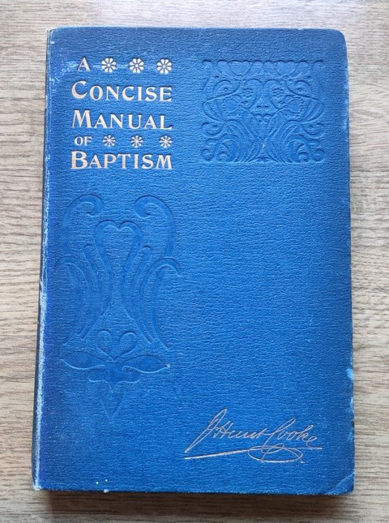 Image for A Concise Manual of Baptism A Concise Manual of Baptism