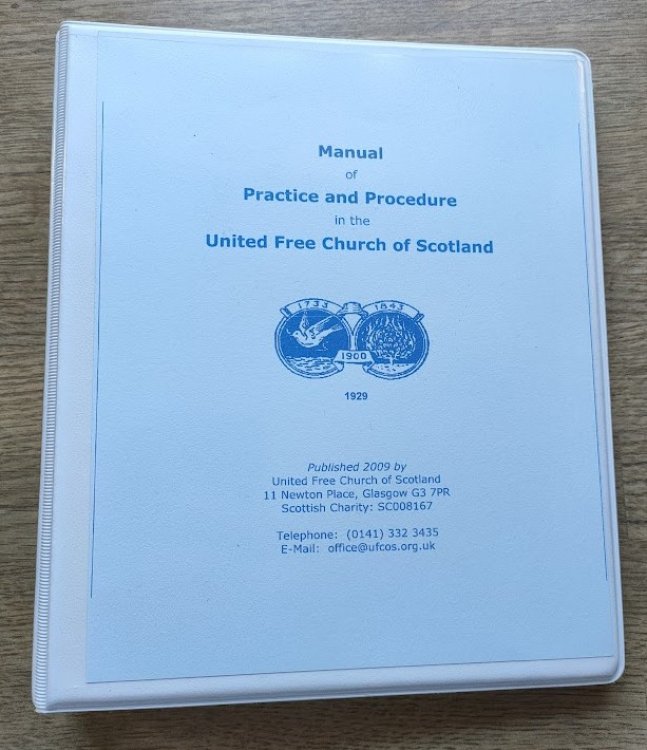 Image for Manual of Practice and Procedure in the United Free Church of Scotland Manual of Practice and Procedure in the United Free Church of Scotland