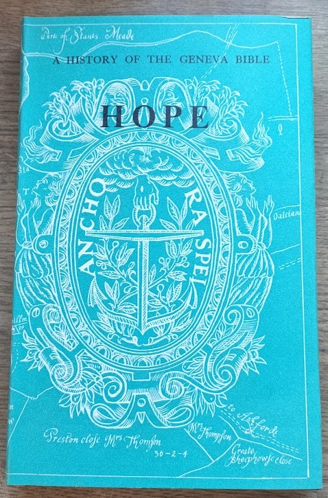 Image for A History of the Geneva Bible: Volume 6: Hope's Anchor (cover just says Hope) A History of the Geneva Bible: Volume 6: Hope's Anchor (cover just says Hope)