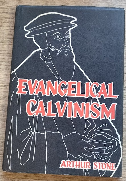 Image for Evangelical Calvinism Evangelical Calvinism