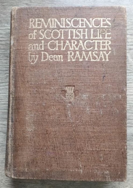 Image for Reminiscences of Scottish Life and Character Reminiscences of Scottish Life and Character