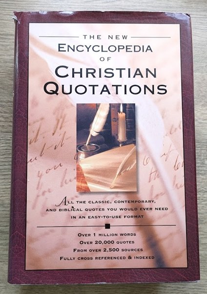 Image for The New Encyclopedia of Christian Quotations The New Encyclopedia of Christian Quotations