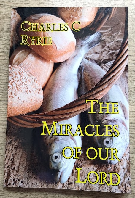 Image for The Miracles of Our Lord The Miracles of Our Lord