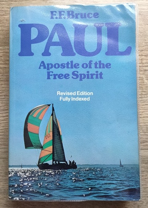 Image for Paul: Apostle of the Free Spirit Paul: Apostle of the Free Spirit