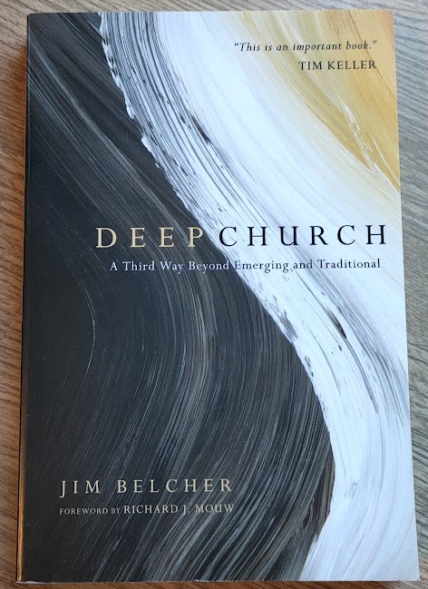 Image for Deep Church: A Third Way Beyond Emerging and Traditional Deep Church: A Third Way Beyond Emerging and Traditional