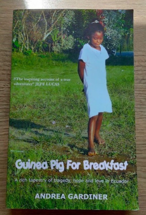 Guinea Pig for Breakfast: A Rich Tapestry of Tragedy, Hope and Love in Ecuador