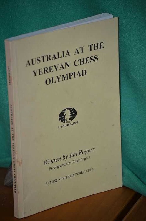 Australia At The Yerevan Chess Olympiad