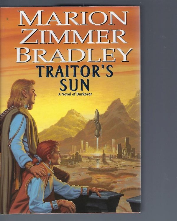 Traitor's Sun - a Novel of Darkover Daw Books Collector's No. 1109