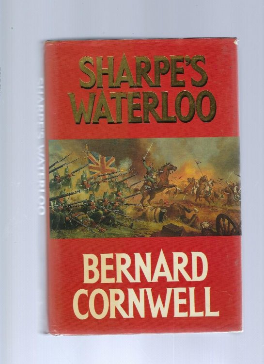 Image for Sharpe's Waterloo Richard Sharpe and the Waterloo Campaign 15 June to 18 June 1815 Sharpe's Waterloo Richard Sharpe and the Waterloo Campaign 15 June to 18 June 1815