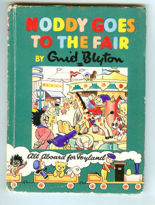 Noddy Goes to the Fair.