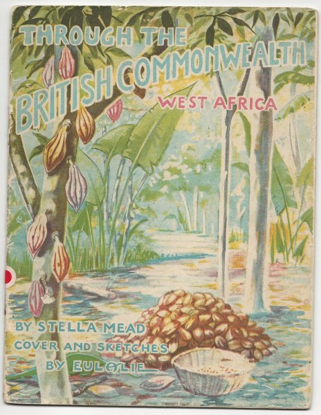 Image for Through the British Commonwealth - West Africa Through the British Commonwealth - West Africa