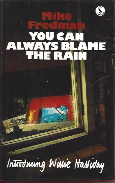 You Can Always Blame the Rain
