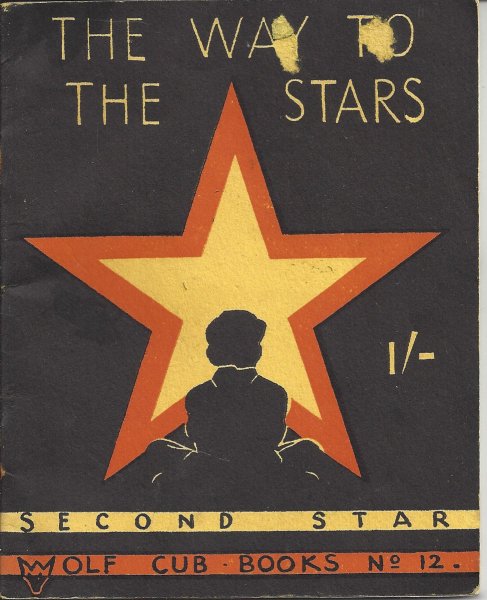 Image for The Wolf Cub Books No. 12 - the Way to the Stars - Second Star The Wolf Cub Books No. 12 - the Way to the Stars - Second Star