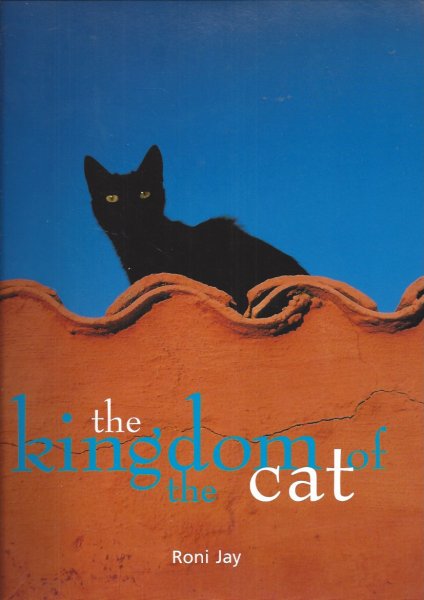 Image for The Kingdom of the Cat The Kingdom of the Cat
