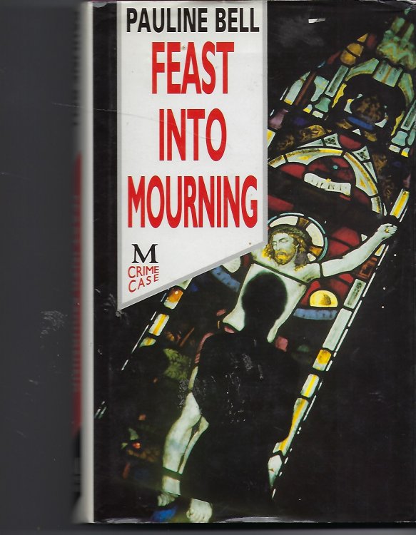 Image for Feast Into Mourning Feast Into Mourning