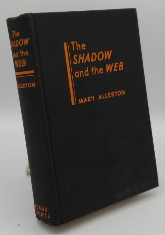 SHADOW AND THE WEB (AUTHOR SIGNED)