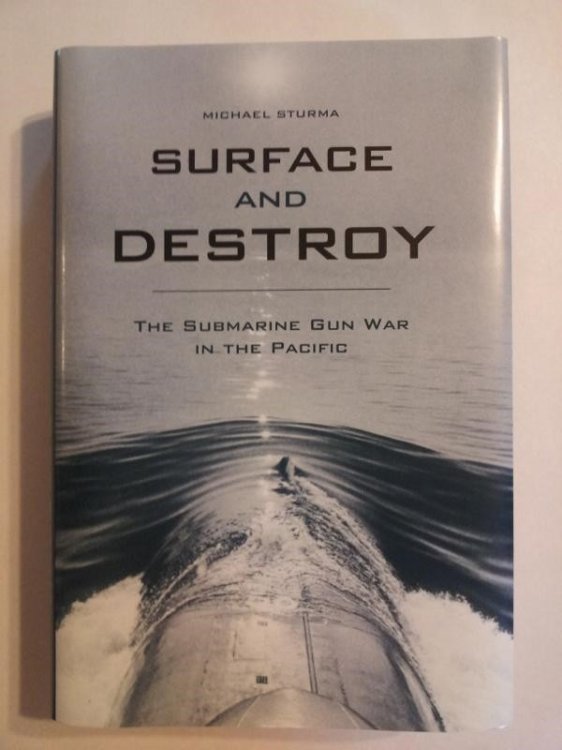SURFACE AND DESTROY, SUBMARINE GUN WAR IN THE PACIFIC