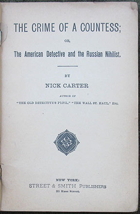 Image for The Crime of A Countess; or, The American Detective and the Russian Nihilist. The Crime of A Countess; or, The American Detective and the Russian Nihilist.