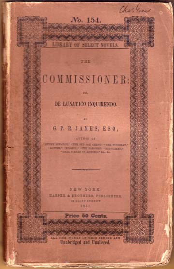 Image for The Commissioner; or, De Lunatico Inquirendo. The Commissioner; or, De Lunatico Inquirendo.