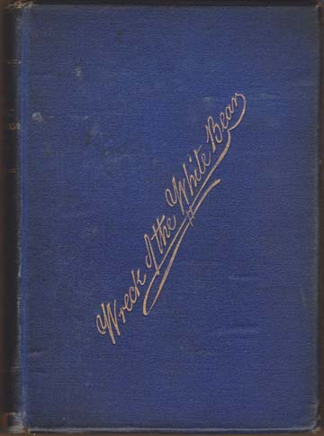 Image for The Wreck Of The White Bear, East Indiaman. The Wreck Of The White Bear, East Indiaman.