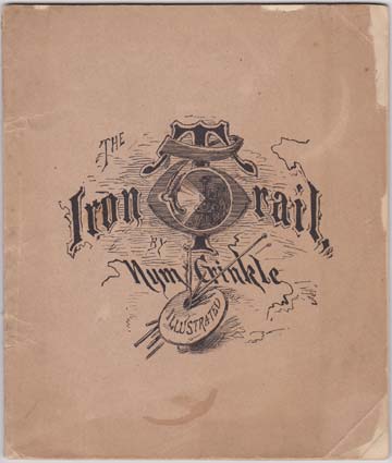 Image for The Iron Trail. A Sketch. By A.C. Wheeler (The The Iron Trail. A Sketch. By A.C. Wheeler (The