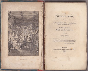 Image for A Fireside Book, or The Account of A Christmas Spent at Old Court. By the Author of MAY YOU LIKE IT. Second Edition. A Fireside Book, or The Account of A Christmas Spent at Old Court. By the Author of MAY YOU LIKE IT. Second Edition.