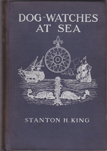 Image for Dog-Watches At Sea. With Illustrations. Dog-Watches At Sea. With Illustrations.