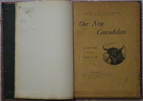 Image for A bind-up of four works by these authors: The first three works by Andrew Lyell: 1) The Gaelic Chair. Oor New Cawndidate. An Adventure in the Winter of '79. Fifth Edition. 1880. / 2) The Sergeant in the Hielans. Whan He Went Doun . Wi' a Portrait of the Moderawtor. Fourth Edition. 1881. / 3) Hodge-P A bind-up of four works by these authors: The first three works by Andrew Lyell: 1) The Gaelic Chair. Oor New Cawndidate. An Adventure in the Winter of '79. Fifth Edition. 1880. / 2) The Sergeant in the Hielans. Whan He Went Doun . Wi' a Portrait of the Moderawtor. Fourth Edition. 1881. / 3) Hodge-P