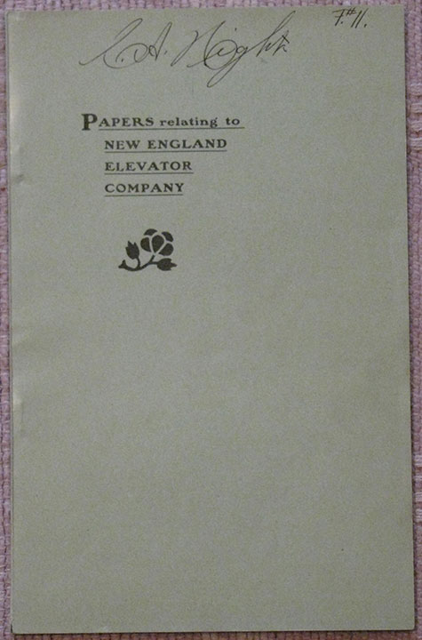 Image for Papers relating to New England Elevator Company. Deed of Site. Mortgage. Subrogation. Lease. Papers relating to New England Elevator Company. Deed of Site. Mortgage. Subrogation. Lease.