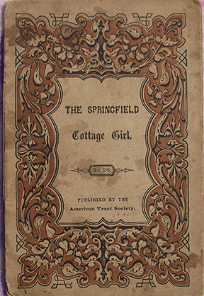 Image for The Springfield Cottage Girl. The Springfield Cottage Girl.