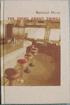 Image for The Thing About Things. The Thing About Things.