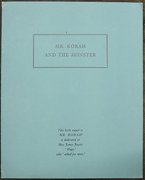 Image for Mr. Korah & The Monster. Mr. Korah & The Monster.