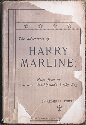 Image for The Adventures of Harry Marline; or, Notes from an American Midshipman's Lucky Bag. The Adventures of Harry Marline; or, Notes from an American Midshipman's Lucky Bag.