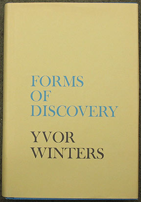 Forms of Discovery. Critical & Historical Essays on the Forms of the Short Poem in English.
