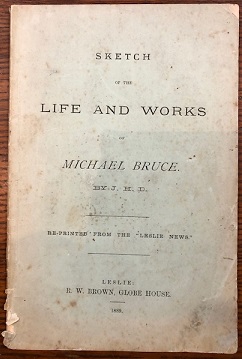 Image for Sketch of the Life and Works of Michael Bruce. Re-Printed From The Sketch of the Life and Works of Michael Bruce. Re-Printed From The