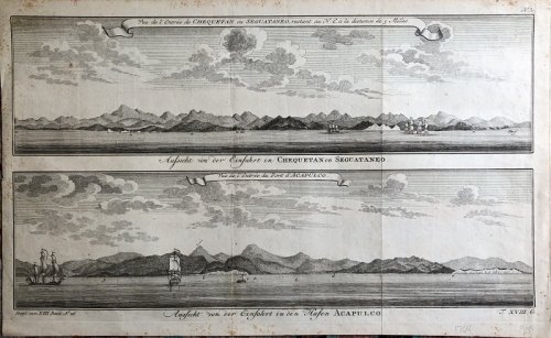 Vue de l'Entre de Chequetan ou Seguataneo, restant au N. E. la distance de 5 Milles [and] Vue de l'Entre du Port d'Acapulco. German titles: Aussicht von der Einfahrt in Chequetan od. Seguataneo [and] Aussicht von der Einfahrt in den Hafen Acapulco.