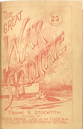 Image for The Great War Syndicate. The Great War Syndicate.