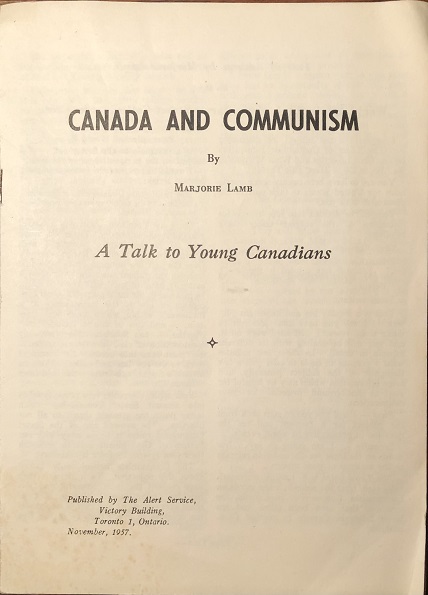 Canada and Communism. A Talk to Young Canadians.