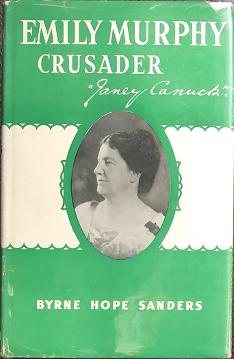 Image for Emily Murphy Crusader. ( Emily Murphy Crusader. (