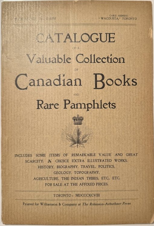 Image for Catalogue of a Valuable Collection of Canadian Books and Rare Pamphlets. Catalogue of a Valuable Collection of Canadian Books and Rare Pamphlets.
