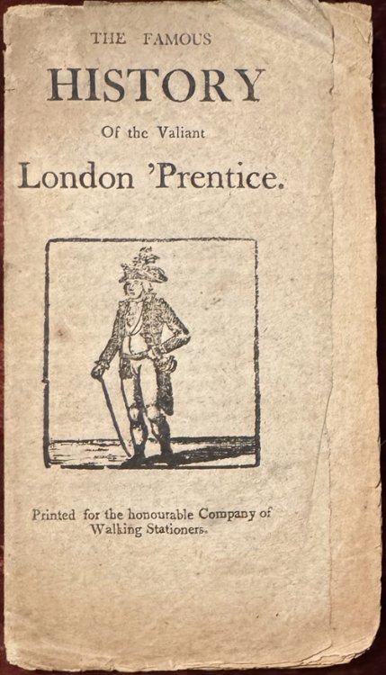 Image for The Famous History Of the Valiant London 'Prentice. The Famous History Of the Valiant London 'Prentice.