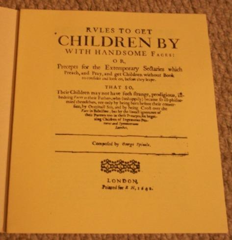 Rules To Get Children By with Handsome Faces. Reprinted from the original edition of 1642.