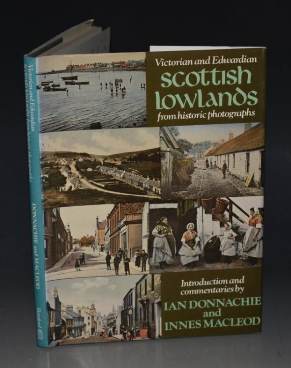 Victorian and Edwardian Scottish Lowlands. from Old Photographs.