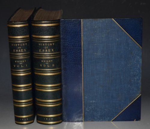 The History and Topography of The County of Essex Illustrated by a Series of Views Taken on the spot by Messers. G. Arnold, Bartlett, Campion &c &c. In Two Volumes.