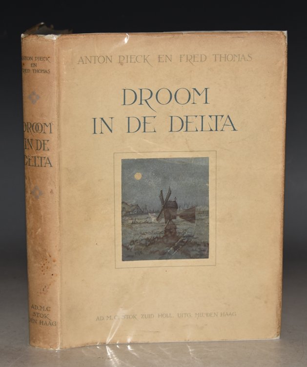 Droom In De Delta Het Sprookje der lage landen in woord en beeld. (Dream In The Delta. The Fairy Tale of the Low Countries in words and images.)