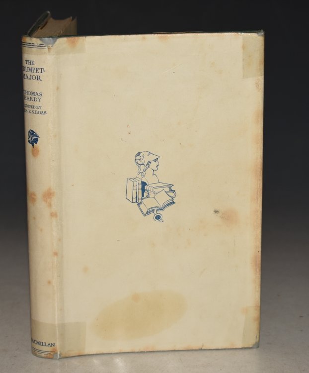 The Trumpet Major John Loveday A Soldier in the War with Buonaparte and Robert His Brother First Mate in the Merchant Service Edited by Mrs F.S. Boas. The Scholar&rsquo;s Library