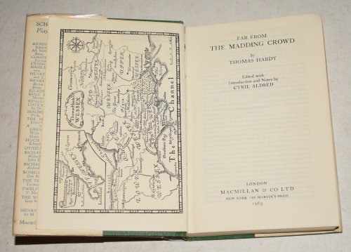 Far From the Madding Crowd Edited by Cyril Aldred. The Scholar&rsquo;s Library