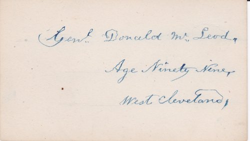 Image for AUTOGRAPH. Anti-British Canadian Patriot GENERAL DONALD McLEOD'S signature on a card penned at the age of 99. AUTOGRAPH. Anti-British Canadian Patriot GENERAL DONALD McLEOD'S signature on a card penned at the age of 99.