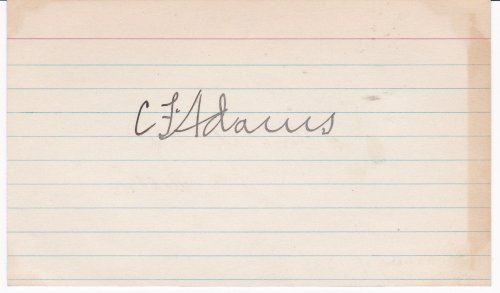 Image for CARD SIGNED BY AMERICAN POLITICIAN CHARLES FRANCIS ADAMS, III, U.S. SECRETARY OF THE NAVY UNDER HERBERT HOOVER. CARD SIGNED BY AMERICAN POLITICIAN CHARLES FRANCIS ADAMS, III, U.S. SECRETARY OF THE NAVY UNDER HERBERT HOOVER.