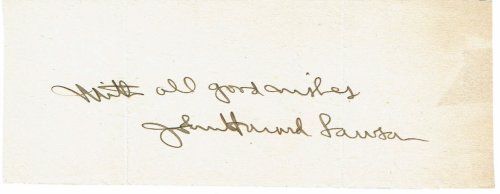 Image for SLIP OF PAPER INSCRIBED AND SIGNED BY AMERICAN WRITER AND FILM INDUSTRY PROFESSIONAL JOHN HOWARD LAWSON, ONE OF THE BLACKLISTED HOLLYWOOD TEN. SLIP OF PAPER INSCRIBED AND SIGNED BY AMERICAN WRITER AND FILM INDUSTRY PROFESSIONAL JOHN HOWARD LAWSON, ONE OF THE BLACKLISTED HOLLYWOOD TEN.